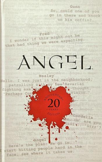 Being Human (Angel, Volume 1, 20 Year Anniversary Edition)