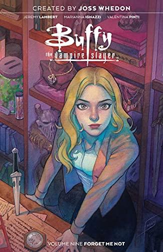 Forget Me Not (Buffy the Vampire Slayer, Volume 9)