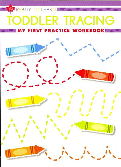 Toddler Tracing (Ready to Learn, Canadian Curriculum Seires)