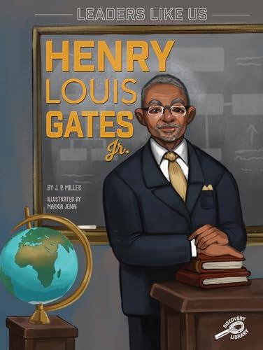 Henry Louis Gates Jr. (Leaders Like Us)