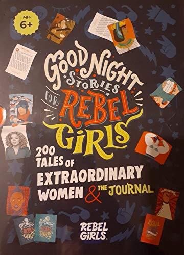 Good Night Stories for Rebel Girls: 200 Tales of Extraordinary Women & The Journal