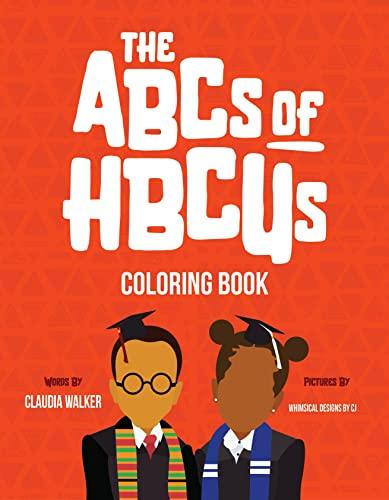The ABCs of HBCUs: Coloring Book