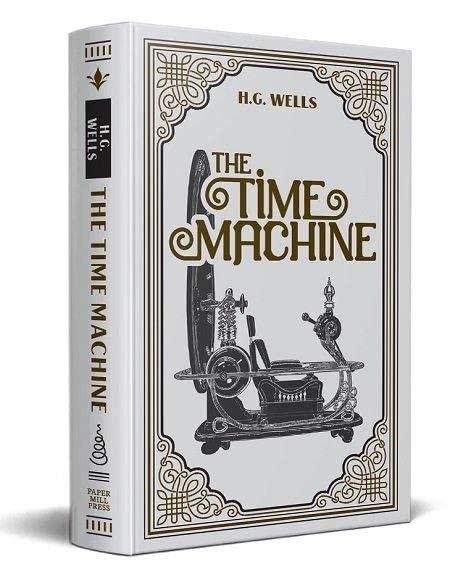 The Time Machine (Paper Mill Press Classics)