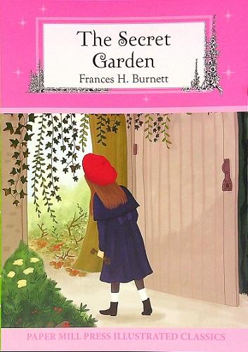 The Secret Garden (Paper Mill Press Illustrated Classics)