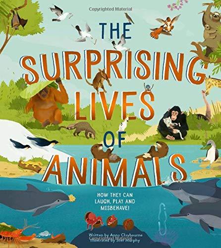 The Surprising Lives of Animals