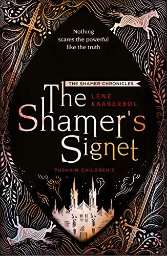 The Shamer's Signet (The Shamer Chronicles, Bk. 2)