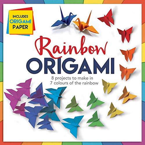 Rainbow Origami: 8 Projects to Make in 7 Colours of the Rainbow
