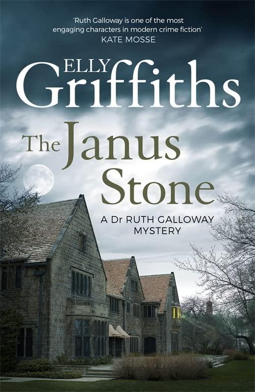 The Janus Stone (A Dr Ruth Galloway Mystery, Bk. 2)