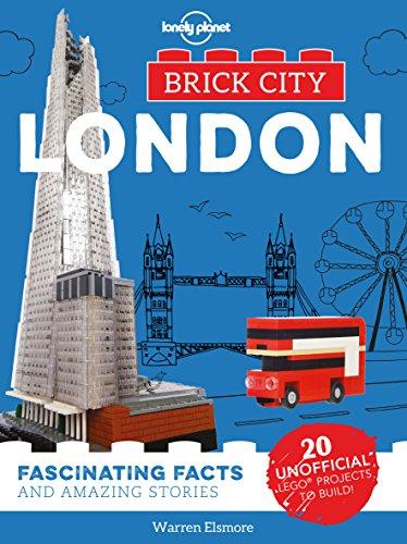 London: Fascinating Facts and Amazing Stories (Brick City)