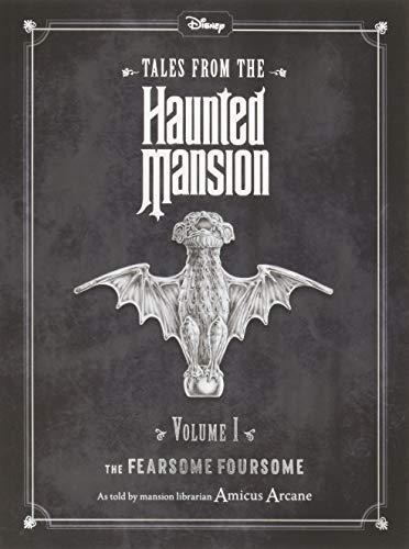 The Fearsome Foursome (Disney Tales From the Haunted Mansion, Bk. 1)