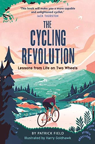 The Cycling Revolution: Lessons From Life on Two Wheels