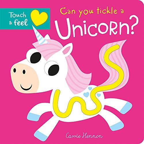 Can You Tickle a Unicorn? (Touch and Feel)