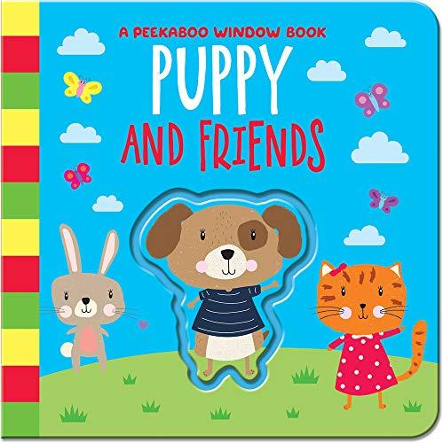 Puppy And Friends (Peekaboo Window Books)