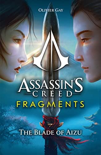 The Blade of Aizu (Assassin's Creed: Fragments)