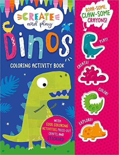 Dinos Coloring & Activity Book With Dino Crayons (Create and Play)