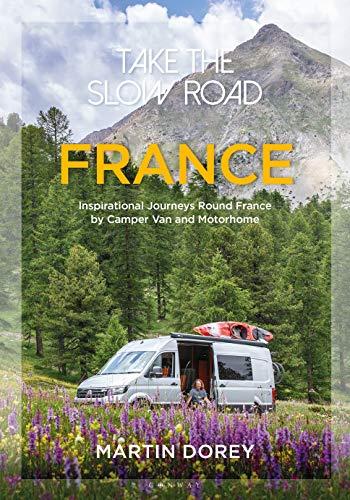 France: Take the Slow Road