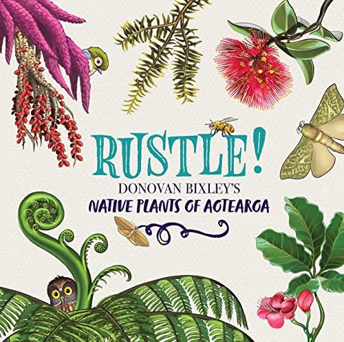 Rustle! Native Plants of Aotearoa