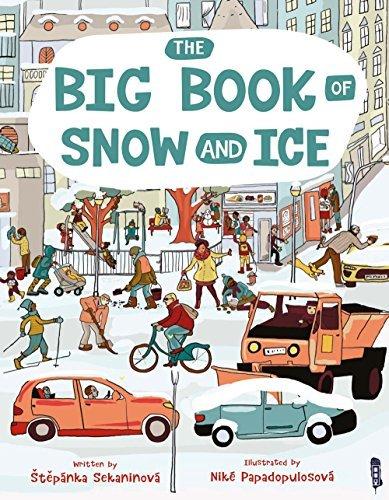 The Big Book of Snow and Ice