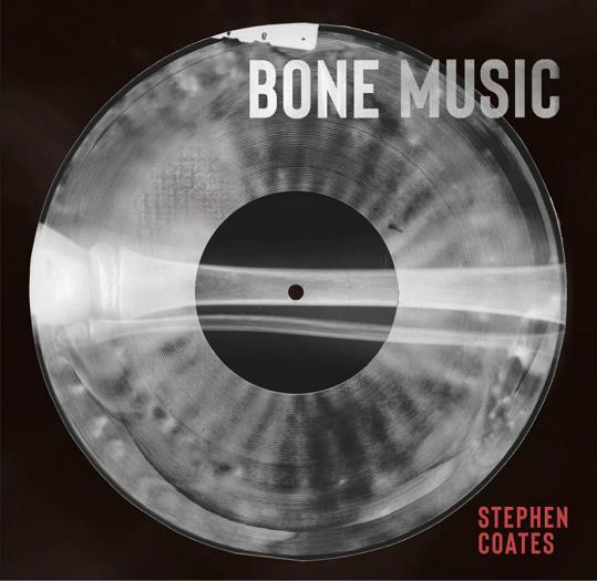Bone Music: Soviet X-Ray Audio