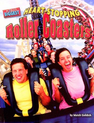 Heart-Stopping Roller Coasters (World's Biggest)