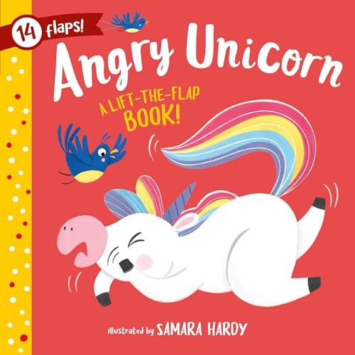 Angry Unicorn: A Lift-the-Flap Book!