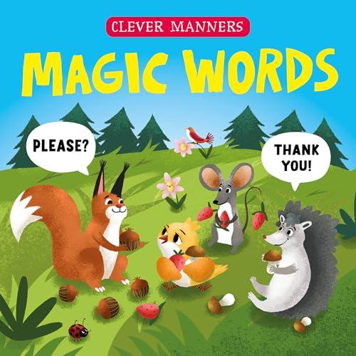 Magic Words (Clever Manners)