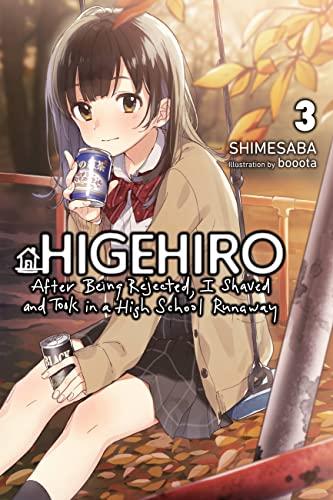 Higehiro: After Being Rejected, I Shaved and Took in a High School Runaway (Volume 3)