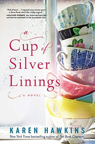 A Cup of Silver Linings (Dove Pond, Bk. 2)