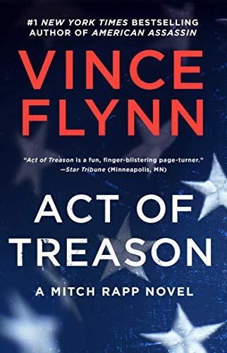 Act of Treason (Mitch Rapp Series, Bk. 9)