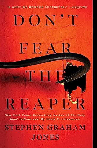 Don't Fear the Reaper (The Indian Lake Trilogy, Bk. 2)