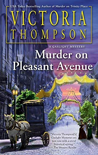 Murder on Pleasant Avenue (A Gaslight Mystery)