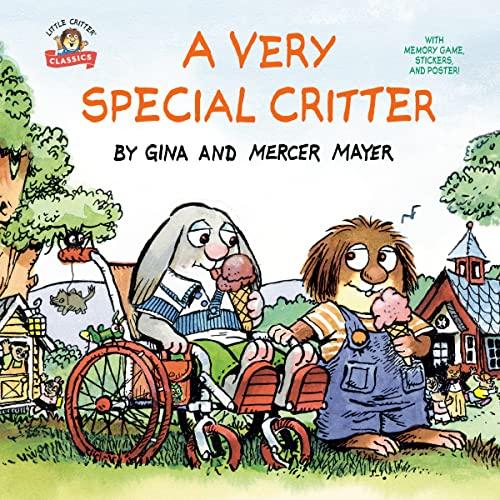 A Very Special Critter (Little Critter Classics)