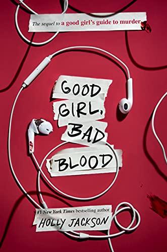 Good Girl, Bad Blood (Good Girl's Guide to Murder, Bk. 2)