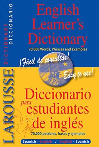 English Learner's Dictionary/Diccionario Para Estudiantes de Inglés (Spanish-English/English-Spanish)