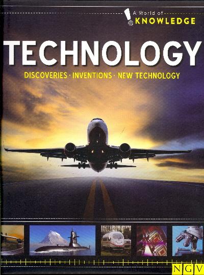Technology (A World of Knowledge)