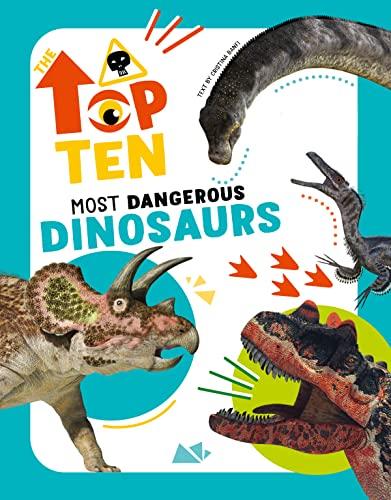 Most Dangerous Dinosaurs (The Top Ten)
