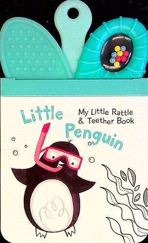 Little Penguin (My Little Rattle & Teether Book)